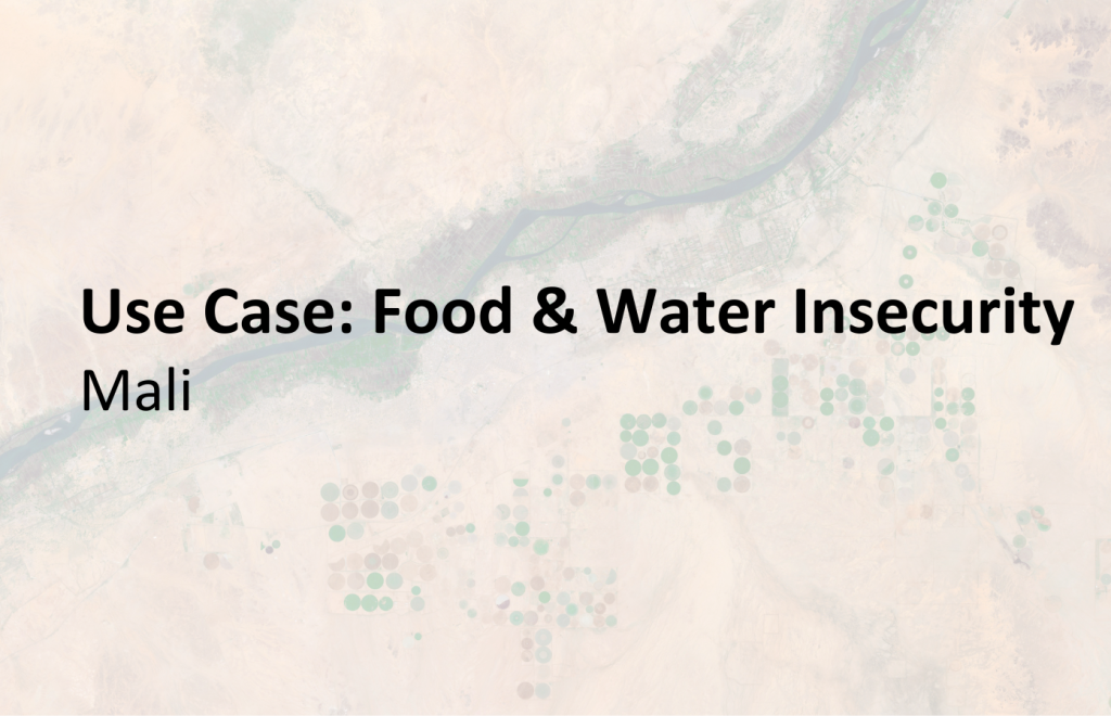 Food & Water Insecurity Mali Use Case Banner